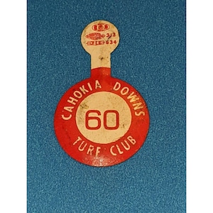 1950's-60's Cahokia Downs Turf Club LITHO Tin tab Pin SIMILAR TO A Button