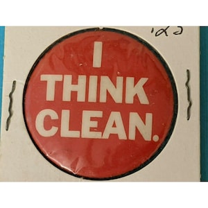 Vintage &quot;I THINK CLEAN&quot; Pinback Button Pin Red and white Marx Industries