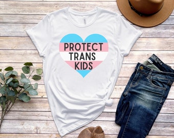 Protect Trans Kids Tee Shirt, Trans Rights, Trans Kids