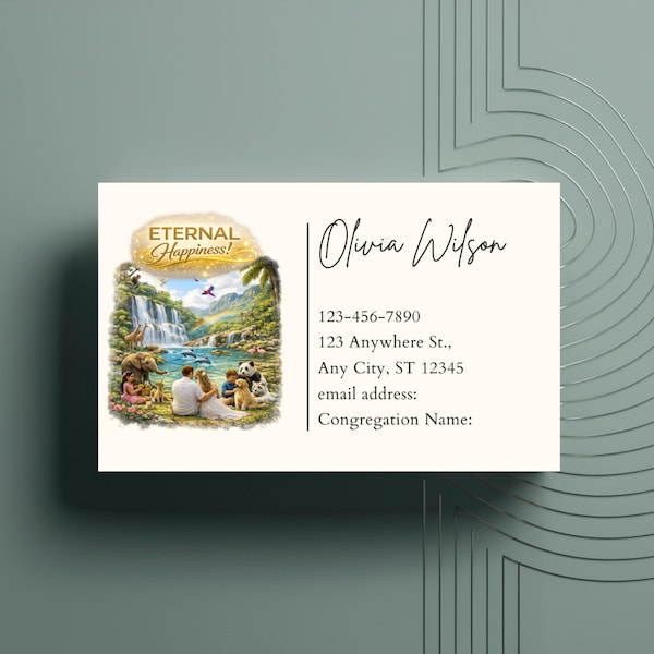 May include: A business card featuring the text "Eternal Happiness!" above an illustration of a waterfall and animals. The card also includes contact information: Olivia Wilson, phone number, address, and email address.