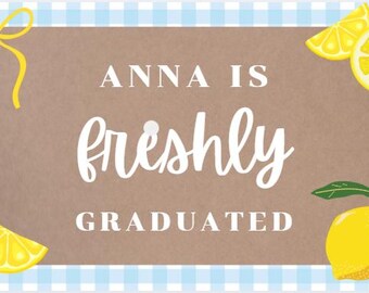 Freshly Graduated Banner