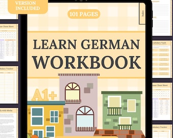 May include: A digital "Learn German Workbook" on a tablet screen. The cover shows illustrations of buildings and the text "A1+". Additional text includes "Hyperlinked + Printable Version Included" and "Instant Download". The workbook has 101 pages.