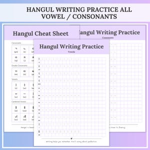 A Hangul cheat sheet with all consonants is shown behind a large vowel practice page covered in neat grid lines with sample characters to trace, introduced by the heading “Hangul writing practice all vowel / consonants.” Hangul alphabet practice pages from the Korean study workbook for learning Korean vowels and consonants.