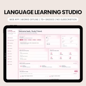 May include: A tablet screen displaying the Language Learning Studio web app interface. The dashboard features a light pink colour scheme with sections for study sessions, vocabulary, phrases, grammar, media, journal, review, tracker, and settings.