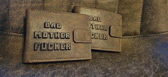 Bad Mother Fucker Leather Wallet - Etsy
