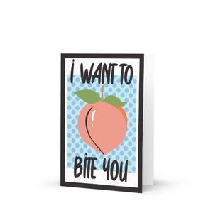 Je veux te mordre la pêche | Carte de Saint-Valentin