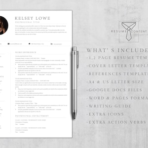 May include: A black and white resume template with a professional headshot of a woman. The text "Kelsey Lowe" is at the top of the page. The resume template includes sections for education, work experience, achievements, skills, and professional development. The text "What's Included" is at the bottom of the page, with a list of items included in the template, such as a cover letter, references, and Google Docs files.