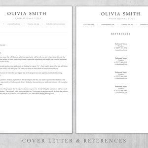 May include: A black and white cover letter and references page with the name Olivia Smith at the top. The cover letter includes a section titled "Dear Mr. Parker" and the references page includes a list of references with names, titles, phone numbers, and email addresses.