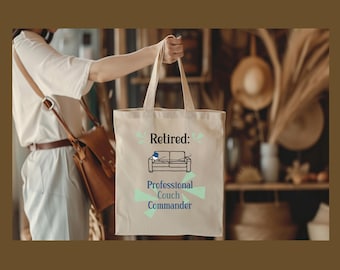 Retired professional couch commander tote | Retirement Gift Bag | Funny Retirement Bag | Organic Cotton Canvas Tote Bag