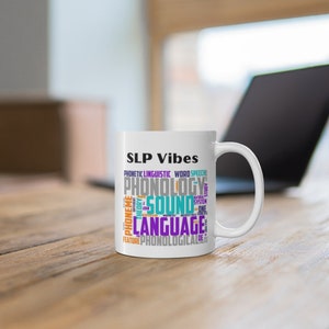 SLP Mug | Speech Language Pathologist Gift | Funny SLP Vibes Coffee Cup | Therapy Office Decor | ASHA Present