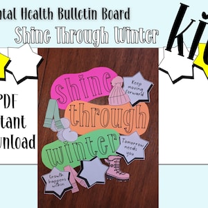 Mental Health Bulletin Board Kits| Shine Through Winter | Positive Affirmation Printable |School Counseling| Psychology/Therapist Wall Decor