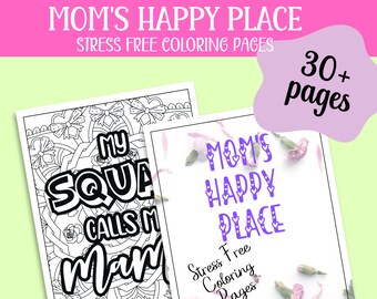 Mom's Relaxation Coloring Book | 30+ Inspirational Pages (PDF Pattern)