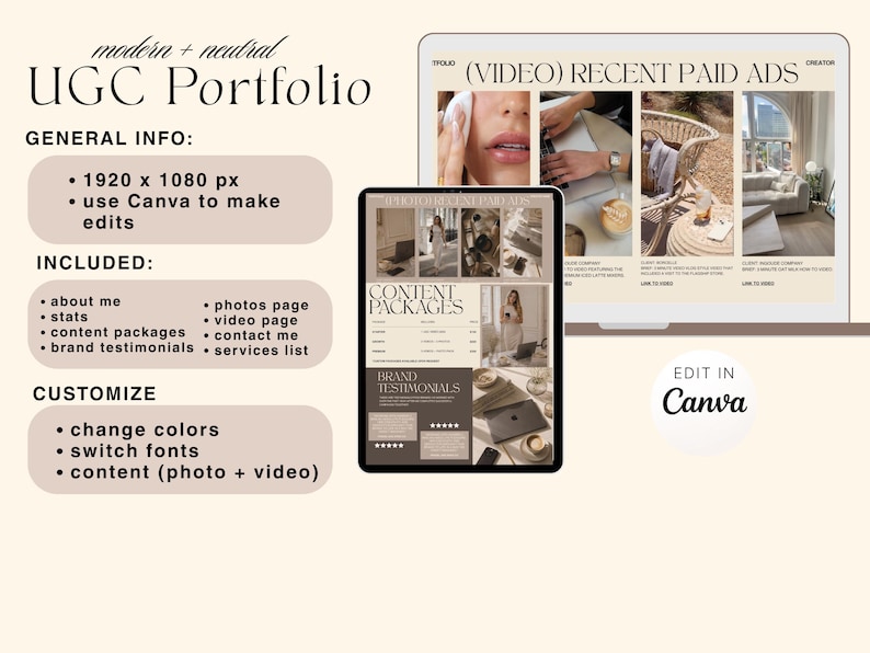 May include: A digital UGC portfolio template with a modern, neutral design. The template includes sections for general info, included features, and customization options. The design features a tablet and laptop displaying portfolio examples, with the text "Edit in Canva".