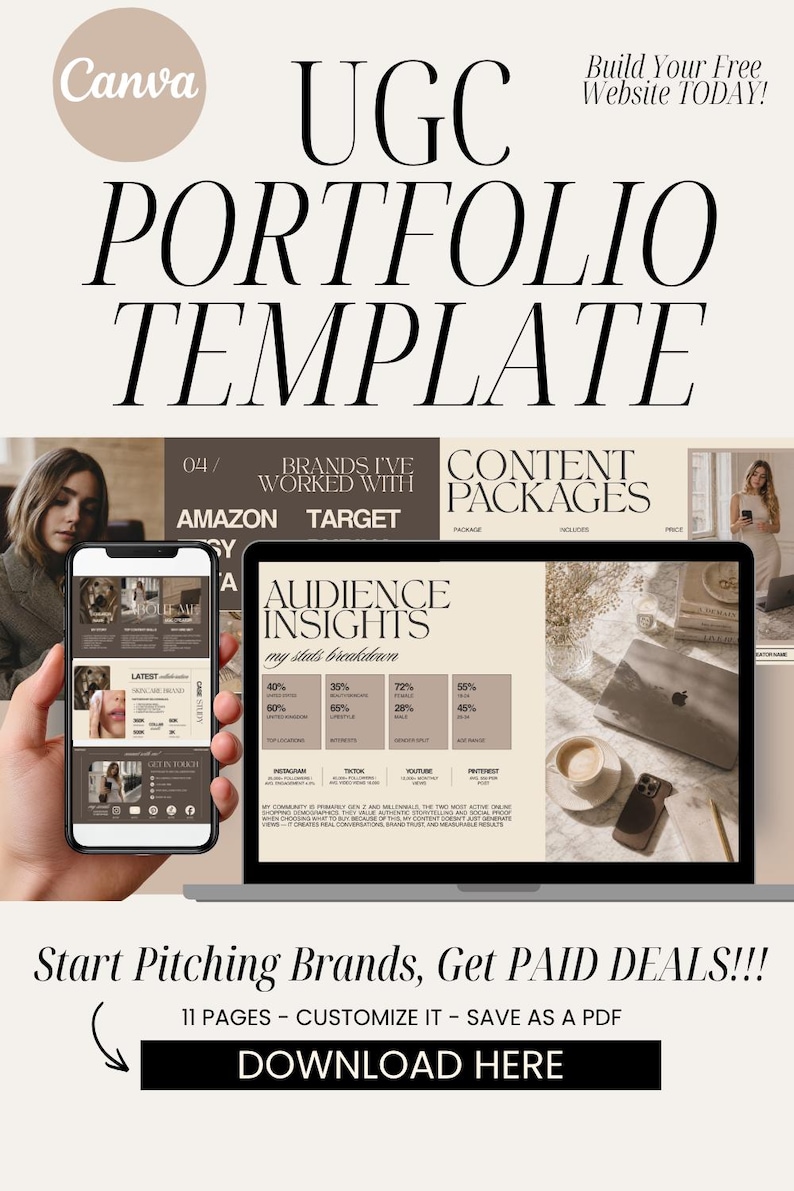 May include: A digital marketing template with the Canva logo, titled "UGC Portfolio Template." The image shows a laptop and smartphone displaying portfolio examples, audience insights, and brand collaborations. The text encourages users to "Start Pitching Brands, Get PAID DEALS!!!"