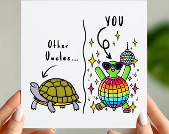 Funny Uncle Card - “Other Uncles vs. You” Disco Turtle Design