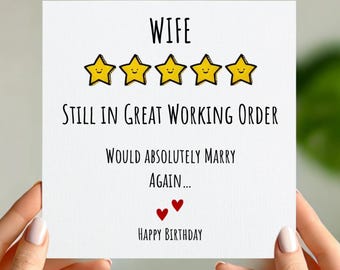 Funny Birthday Card for Wife – 5 Star Review Style – Would Marry Again – Still in Great Working Order