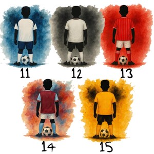 May include: Watercolor illustrations of five soccer players in various uniforms, each standing with a soccer ball. The players are silhouetted, with numbers 11-15 below each figure. The backgrounds are colorful watercolor washes.