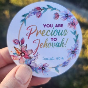 You are Precious to Jehovah - Fridge Magnet