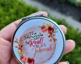 Pill Case with Mirror - The Struggle is Real but so is Jehovah
