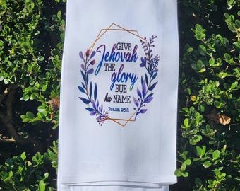 Tea Towel - 2025 JW Year Text - English or Spanish - Psalm  96:8 -