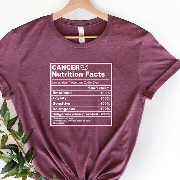 Cancer Shirt, Funny Birthday Shirt, Cancer Nutrition Facts Shirt, Horoscope T-Shirt, Cancer Girl Shirts, Cancer Sign Shirt