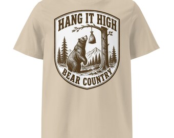 Hang It High Bear Country Shirt | Bear Safety Camping Tee | Organic Cotton Hiking Shirt