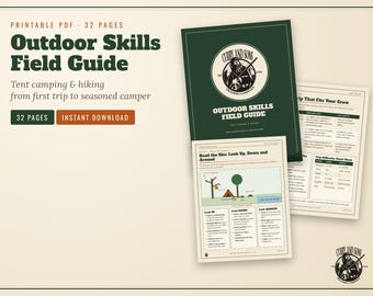 May include: A 32-page printable PDF Outdoor Skills Field Guide for tent camping and hiking. The document features a dark green cover with a circular logo, alongside interior pages containing instructional text, charts, and a camping site diagram.