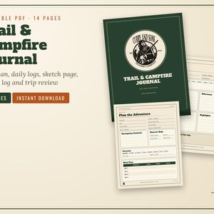 May include: A 14-page printable PDF Trail & Campfire Journal featuring a dark green cover with a circular logo of a bearded figure and the text Curry and Sons Trading Company. The interior pages include sections for trip planning, daily logs, and meal plans.