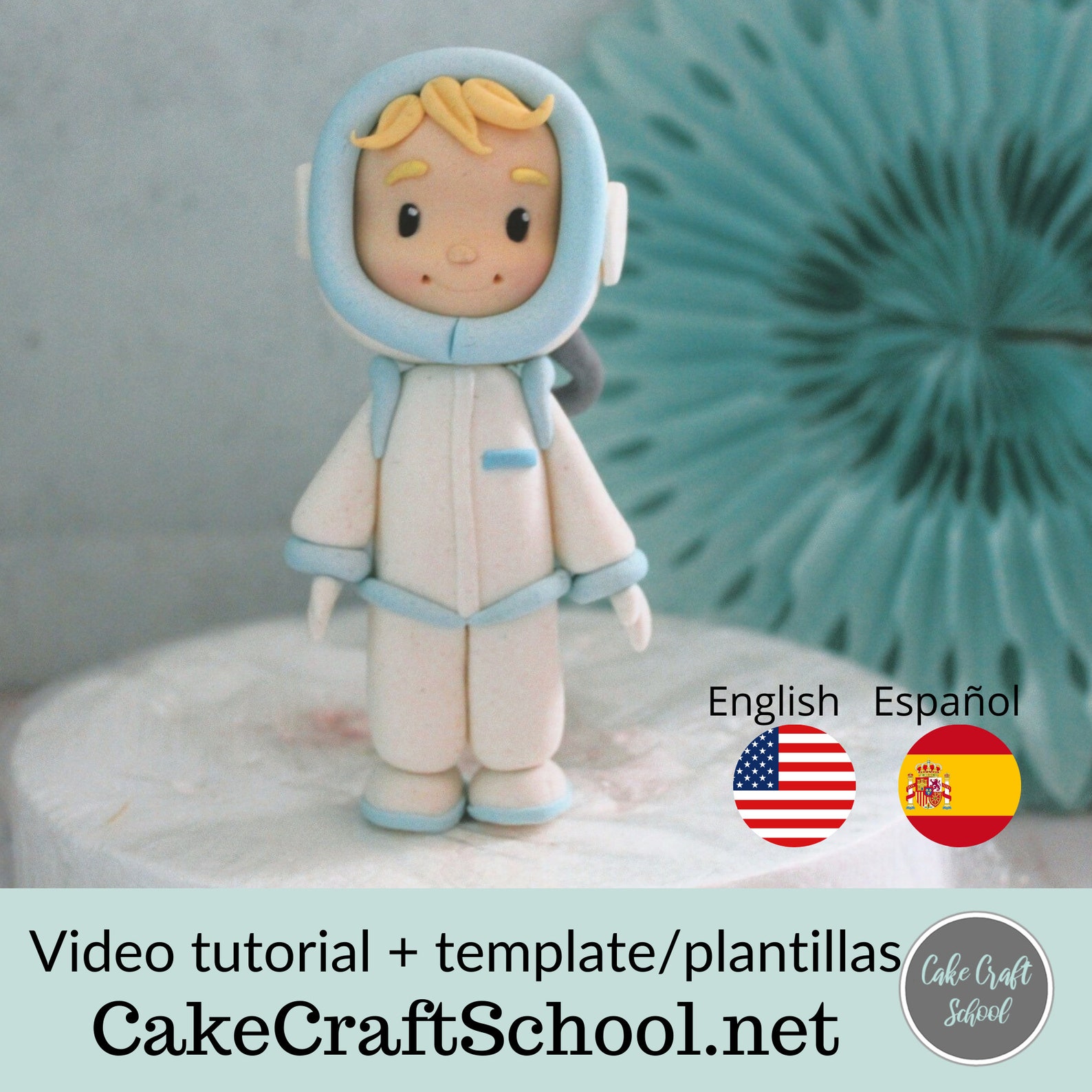 Fondant Astronaut Cake Topper Tutorial With Templates Astronaut Fondant
