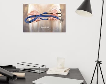 May include: A painting of a pair of hands holding a blue stethoscope. The hands are surrounded by a white glow. The text "ISAIAH 68" and a bible verse are written below the hands.