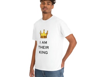 I'm Their King - Tell Him How Much He Means