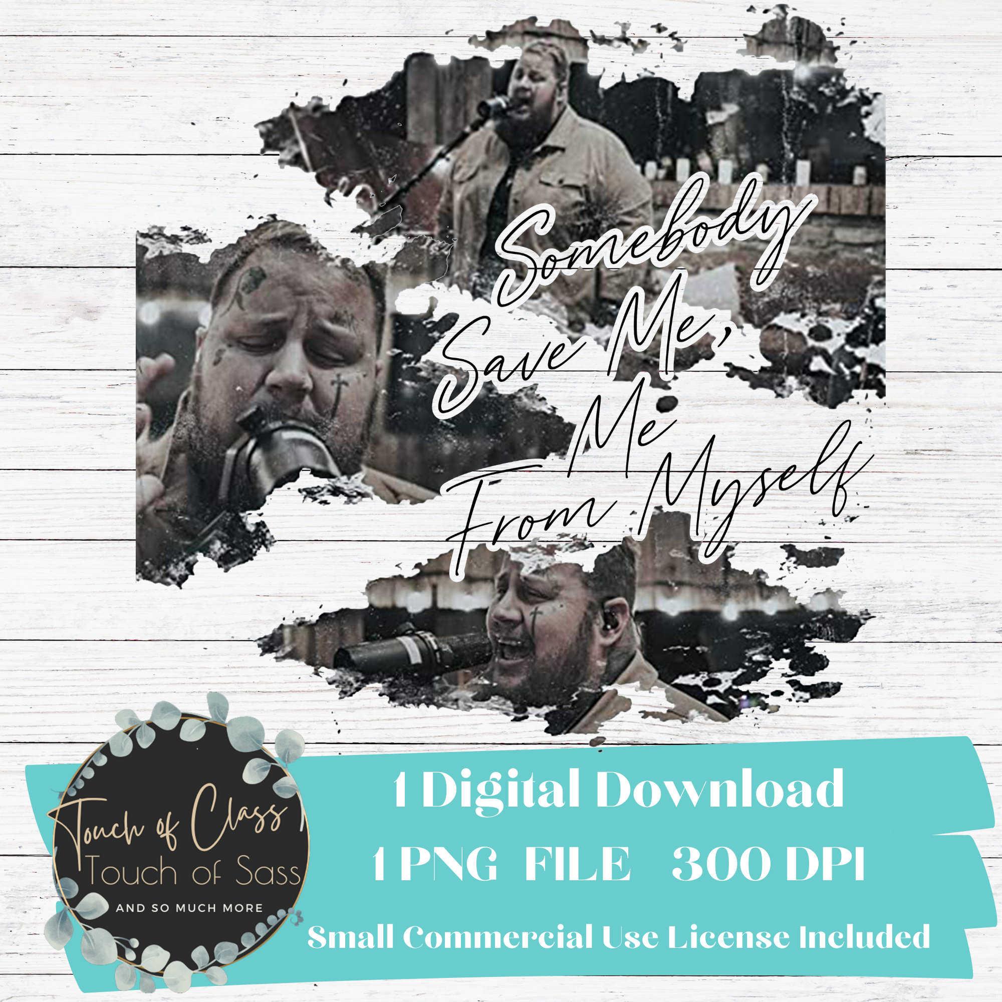 Jelly Roll Somebody Save Me Save Me From Myself Sublimation PNG.