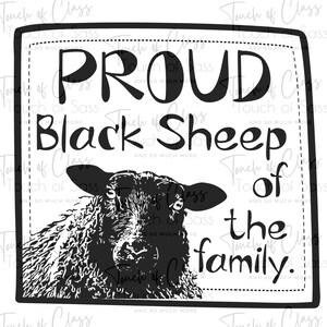Proud Black Sheep of the Family Sublimation Design Download PNG SVG Cut File