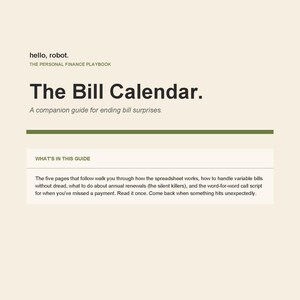 Puede incluir: Un documento titulado The Bill Calendar, un manual de finanzas personales de hello, robot. La página presenta una sección titulada WHAT'S IN THIS GUIDE, que describe cinco páginas que explican el uso de hojas de cálculo, facturas variables, renovaciones anuales y guiones de llamadas.