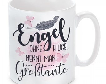 Tasse - Engel ohne Flügel nennt man Großtante