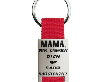 Auto Schlüsselanhänger Gravur Mama wir lieben dich Fahr vorsichtig! | Geschenk für Mama Schutzengel | Wunschgravur Rückseitengravur optional