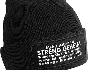 Beanie Meine Arbeit ist Streng Geheim Zicke Mütze Unisex Strickmütze Wintermütze Farbauswahl weiche Skimütze Kopfbedeckung für Après-Ski