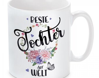 Tasse - Beste Tochter der Welt