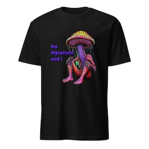 Psychedelic Melting Mushroom Man “Me Mycelium and I” – Vibrant trippy fungus