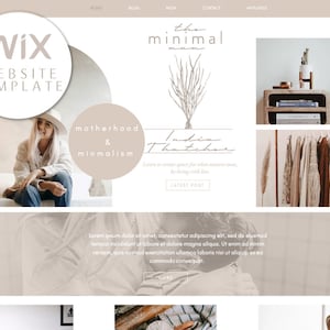 May include: A website template for a blog about motherhood and minimalism. The template features a neutral color palette with a minimalist design. The text on the website reads "The Minimal Mom", "Motherhood & Minimalism", and "India Thatchee".