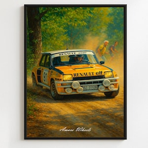Renall 5 Turbo 2 N°6 Sammlung Gruppe B Poster - Klassisches Sammlungsauto Wandkunst - Vintage Motorsport Druck - Kultige Gruppe B Rennsport-Illustration