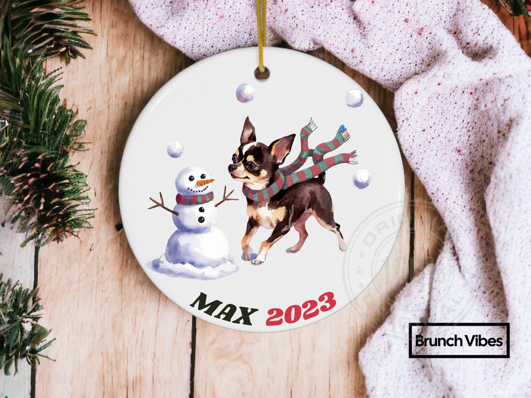 Chihuahua Ornament Christmas Gift Personalized New Owner Custom First