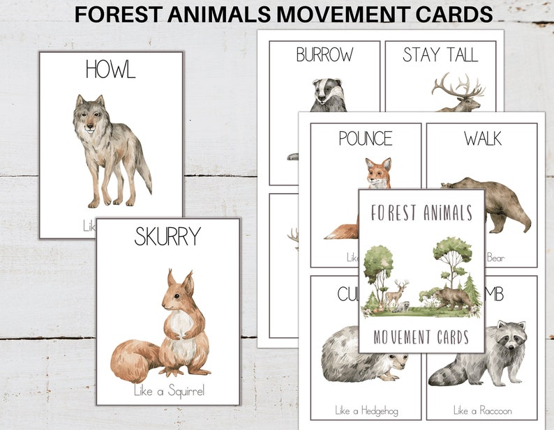 May include: A set of printable forest animal movement cards. The cards feature watercolor illustrations of animals like a wolf, badger, deer, fox, bear, squirrel, hedgehog, and raccoon. Each card has a word describing the animal's movement, such as "howl", "burrow", "stay tall", "pounce", "walk", "scurry", "curl", and "climb".
