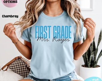 First Grade Teacher T-shirt, 1st Grade Teacher Shirt, First Grade Teacher, 1st Grade Teacher Shirt, Back to School Shirt, Custom First Grade