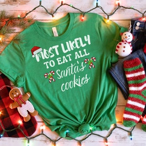 ファミリークリスマスシャツ、クリスマスシャツ、お揃いのクリスマスシャツ、最も可能性が高い、面白いクリスマスパーティー、カスタムシャツ、グループシャツ、食べ物