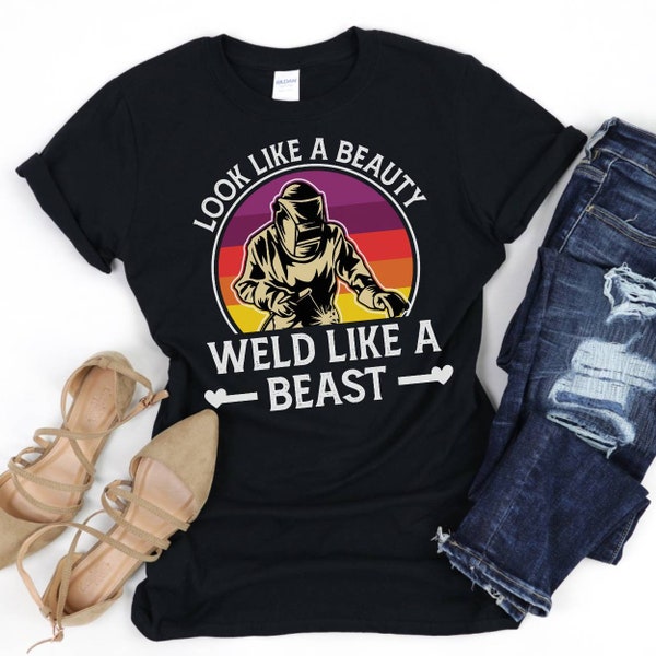 Women Welder Shirt, Funny Welder Shirts. GIFT FOR Welder, Welding T-Shirt, Pipeline Welder, Welding Apprenticeship, Metal Worker, Girl Welds