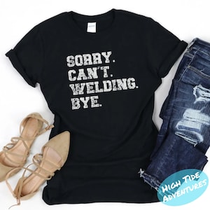 Women Welder Shirt, Funny Welder Shirts. GIFT FOR Welder, Welding T-Shirt, Pipeline Welder, Welding Apprenticeship, Metal Worker, Girl Welds