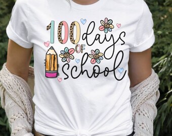 100 Days of Loving School Shirt, 100th Day of School Shirt, 100 Days of School Shirt,100th Day of School Shirt, Teacher Shirt, Student Shirt