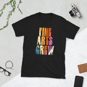 Fine Arts Shirt, Fine Arts Teacher Gift, Art Teacher Shirt, Music Teacher, Media Specialist Shirt, Teacher Appreciation, Team Teacher Shirt