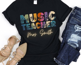 Custom Name Teacher Shirt, Personalized Teacher Shirt, Custom Teacher Shirt, Gift for Teacher Music Notes Teacher Shirt Teacher Appreciation